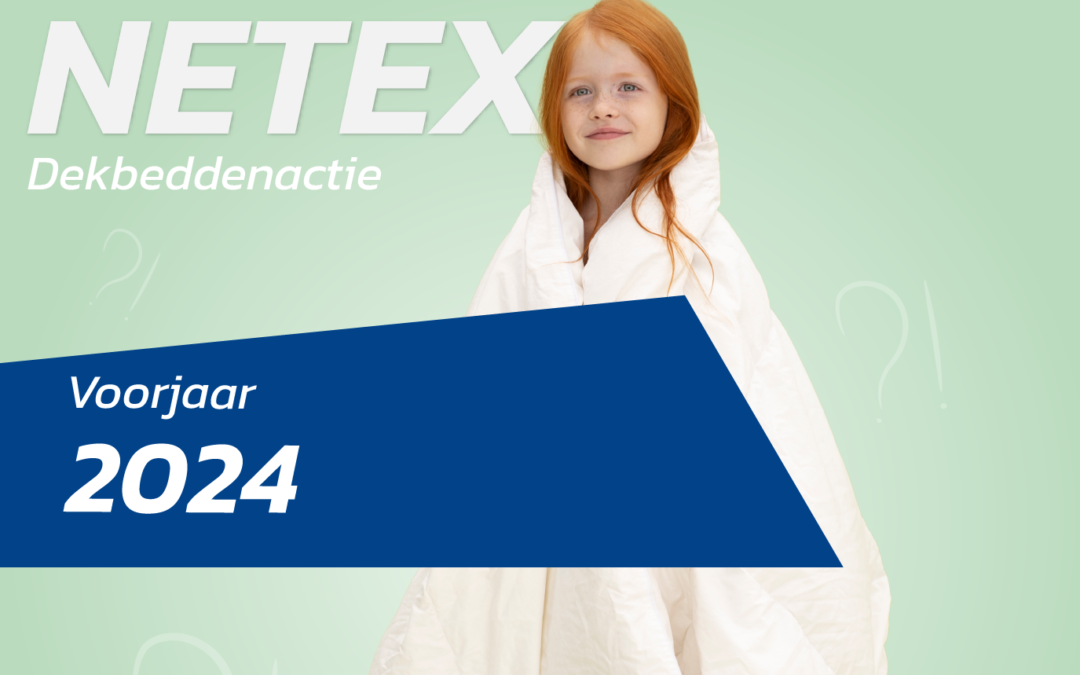 Netex dekbeddenactie gestart in nieuwe stijl